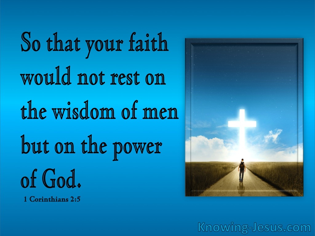 1 Corinthians 2:5 Faith In The Powe Of God (blue)